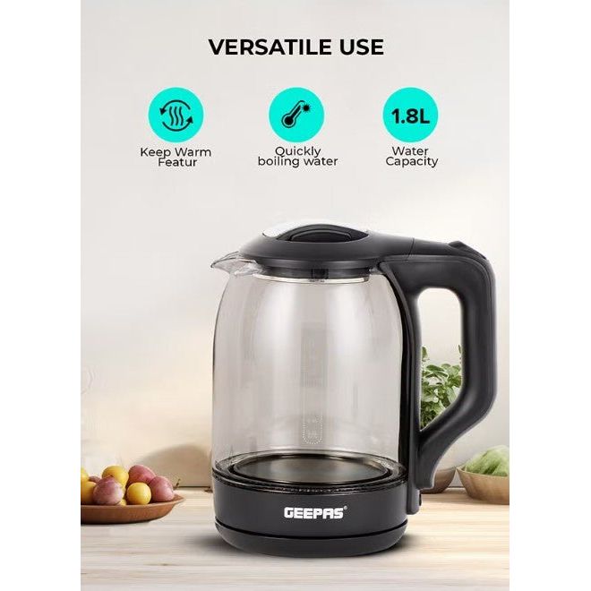 Geepas 1.8 liter Electric Glass Kettle| Boil Dry Protection and Automatic Cut - Off | Perfect for Boiling Water, Milk, Tea| 1500 W Cool Touch Handle, Rotational Base, and Easy Clean Wide Opening GK9901B - Al Kabayel Discount CentreGeepas 1.8 liter Electric Glass Kettle| Boil Dry Protection and Automatic Cut - Off | Perfect for Boiling Water, Milk, Tea| 1500 W Cool Touch Handle, Rotational Base, and Easy Clean Wide Opening GK9901BElectric KettlesGEEPASAl Kabayel Discount Centre