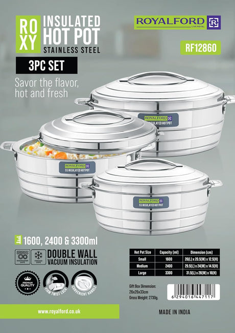 ROYALFORD ROXY INSULATED HOT POT SET OF 3 – PREMIUM STAINLESS STEEL CASSEROLES WITH DOUBLE WALL VACUUM INSULATION & TWIST LOCK LIDS, FOOD - SAFE & DURABLE, CAPACITIES 1600ML + 2400ML + 3300ML (RF12860) - Al Kabayel Discount CentreROYALFORD ROXY INSULATED HOT POT SET OF 3 – PREMIUM STAINLESS STEEL CASSEROLES WITH DOUBLE WALL VACUUM INSULATION & TWIST LOCK LIDS, FOOD - SAFE & DURABLE, CAPACITIES 1600ML + 2400ML + 3300ML (RF12860)CasserolesROYALFORDAl Kabayel Discount Centre