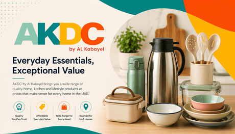 AKDC by Al Kabayel – Affordable Everyday Essentials for UAE Homes - Al Kabayel Discount Centre