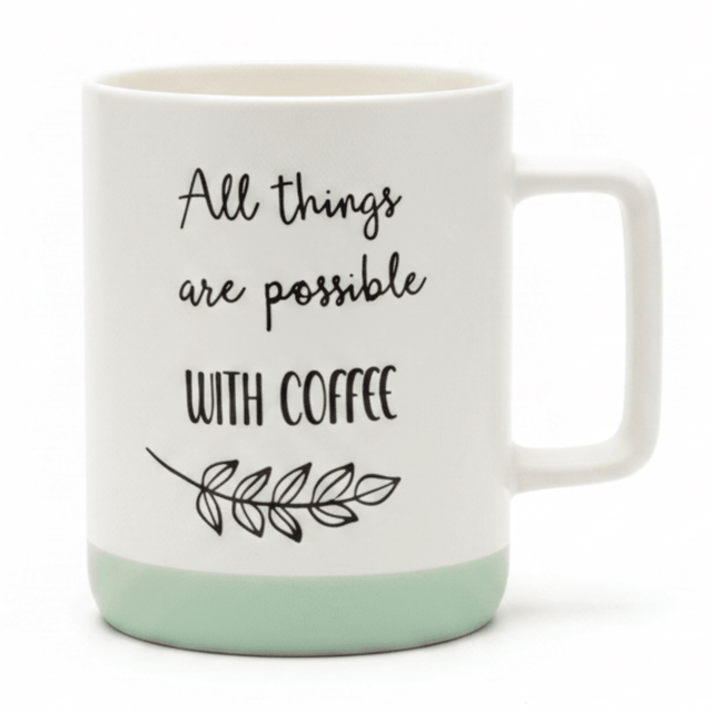 Baytix "All Things Are Possible With Coffee" White & Sage Green Ceramic Mug | 400ml - Al Kabayel Discount CentreBaytix "All Things Are Possible With Coffee" White & Sage Green Ceramic Mug | 400mlMugsBAYTIXAl Kabayel Discount Centre