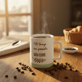 Baytix "All Things Are Possible With Coffee" White & Sage Green Ceramic Mug | 400ml - Al Kabayel Discount CentreBaytix "All Things Are Possible With Coffee" White & Sage Green Ceramic Mug | 400mlMugsBAYTIXAl Kabayel Discount Centre