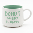 Donut Worry Be Happy | White & Mint Green Ceramic Mug with Hidden Donut Surprise | 400ml - Al Kabayel Discount CentreDonut Worry Be Happy | White & Mint Green Ceramic Mug with Hidden Donut Surprise | 400mlMugsAKDCAl Kabayel Discount Centre